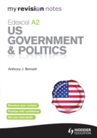 My Revision Notes: Edexcel A2 US Government & Politics