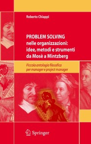 Problem Solving nelle organizzazioni: idee, metodi e strumenti da Mosè a Mintzberg