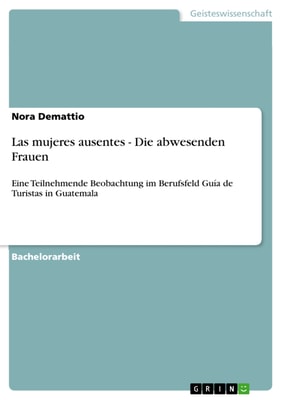 Las mujeres ausentes - Die abwesenden Frauen
