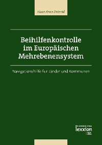 Beihilfenkontrolle im Europäischen Mehrebenensystem
