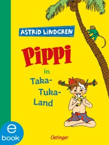 Pippi Langstrumpf 3. Pippi in Taka-Tuka-Land