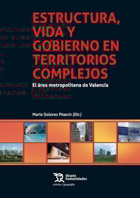Estructura, vida y gobierno en territorios complejos