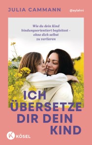 Ich übersetze dir dein Kind