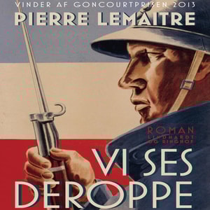 Vi ses deroppe (uforkortet)