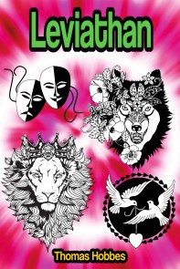 Leviathan or The Matter, Forme and Power of a Commonwealth Ecclesiasticall and Civil
