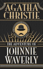 The Adventure of Johnnie Waverly
