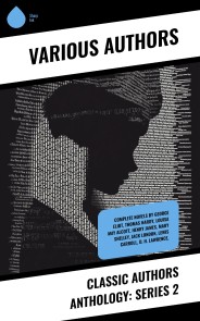 Classic Authors Anthology: Series 2