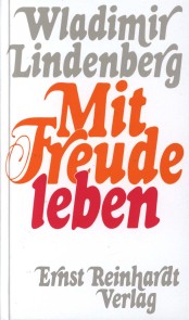 Mit Freude leben