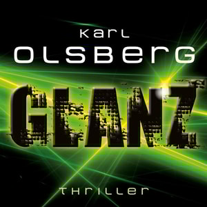 Glanz (Ungekürzt)