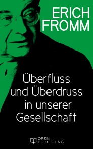 Überfluss und Überdruss in unserer Gesellschaft