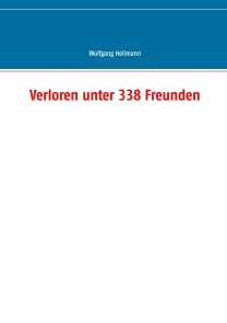 Verloren unter 338 Freunden