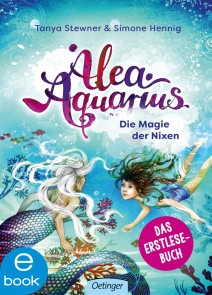Alea Aquarius. Die Magie der Nixen