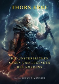 Thors Erbe
