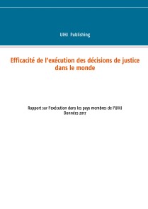 Efficacité de l'exécution des décisions de justice dans le monde