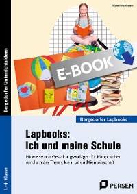 Lapbooks: Ich und meine Schule