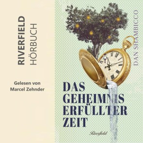 Das Geheimnis erfüllter Zeit