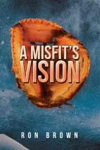 A Misfit's Vision