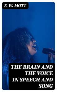 The Brain and the Voice in Speech and Song