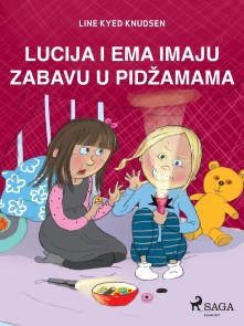 Lucija i Ema imaju zabavu u pidzamama