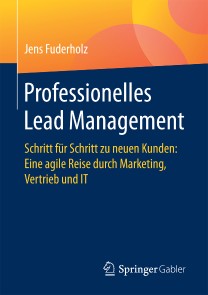 Professionelles Lead Management
