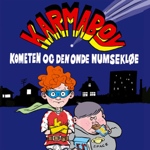 Karmaboy - Kometen og den onde numsekløe