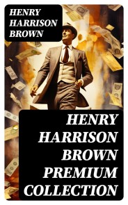 HENRY HARRISON BROWN Premium Collection