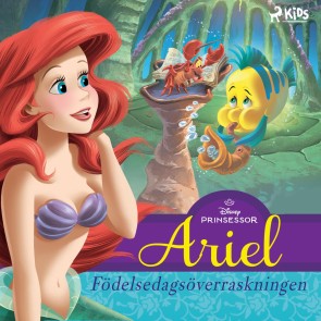 Ariel - Födelsedagsöverraskningen
