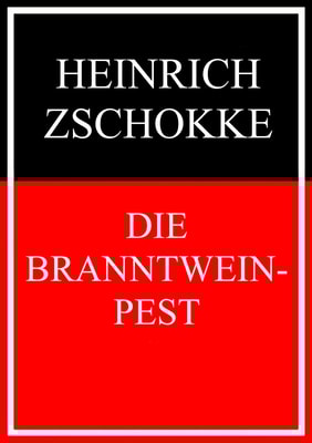 Die Branntweinpest