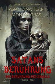 Satans Berührung - Trilogie, Teil 2: Die Berührung des Engels
