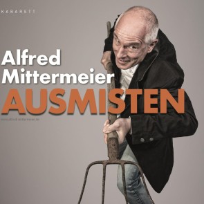Ausmisten