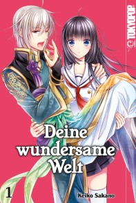 Deine wundersame Welt - Band 1 