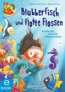 Der kleine Fuchs liest vor. Blubberfisch und flotte Flossen