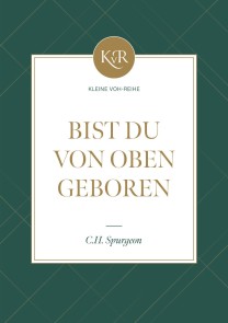 Bist du von oben geboren?