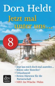 Jetzt mal unter uns … - Teil 8