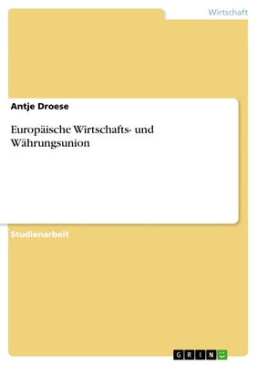 Europäische Wirtschafts- und Währungsunion