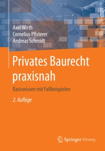 Privates Baurecht praxisnah
