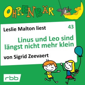 Linus und Leo sind längst nicht mehr klein