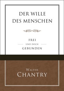 Der Wille des Menschen