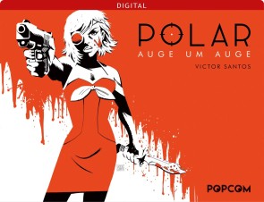 Polar 02: Auge um Auge