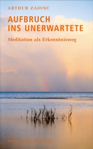 Aufbruch ins Unerwartete