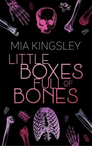 Little Boxes Full Of Bones