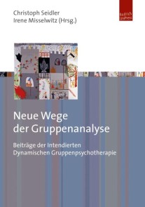 Neue Wege der Gruppenanalyse