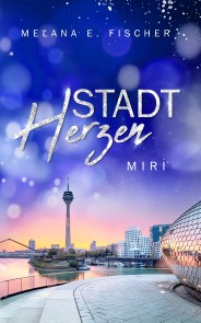 STADTHERZEN - MIRI