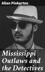 Mississippi Outlaws and the Detectives