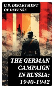 The German Campaign in Russia: 1940-1942