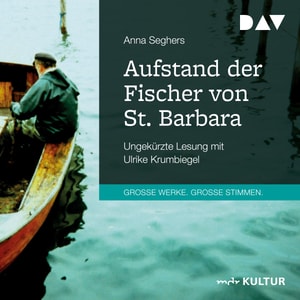 Aufstand der Fischer von St. Barbara