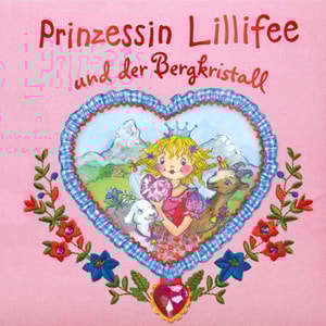 Prinzessin Lillifee und der Bergkristall