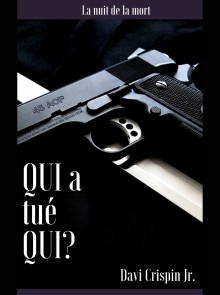 Qui a tué qui?
