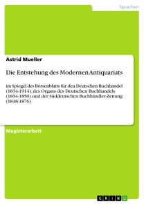 Die Entstehung des Modernen Antiquariats