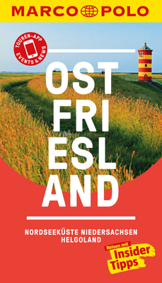 MARCO POLO Reiseführer Ostfriesland, Nordseeküste, Niedersachsen, Helgoland